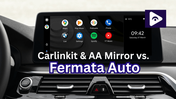 Carlinkit & AA Mirror vs. Fermata Auto: Best Ways to Watch Videos on Android Auto (2025 Guide)