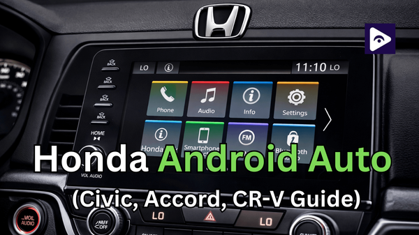How to Watch Video on Honda Android Auto? (Civic, Accord, CR-V Guide)