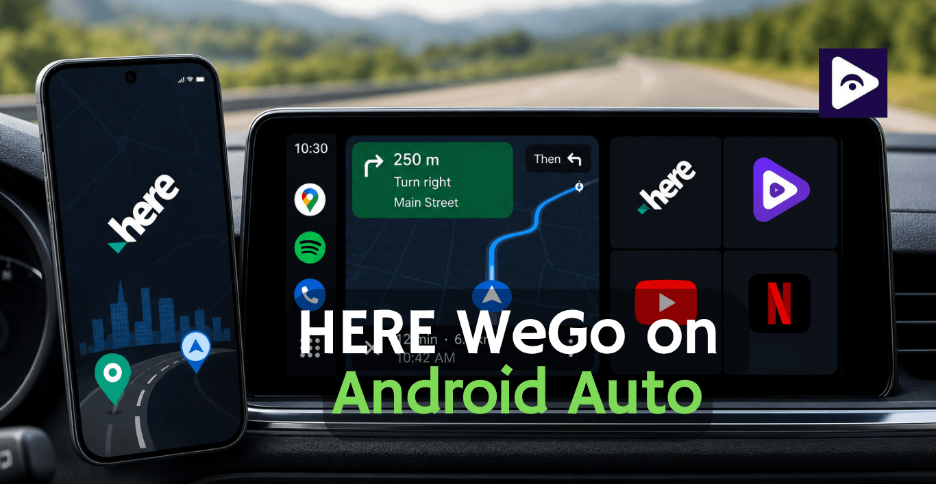 How to Add HERE WeGo Navigation on Android Auto